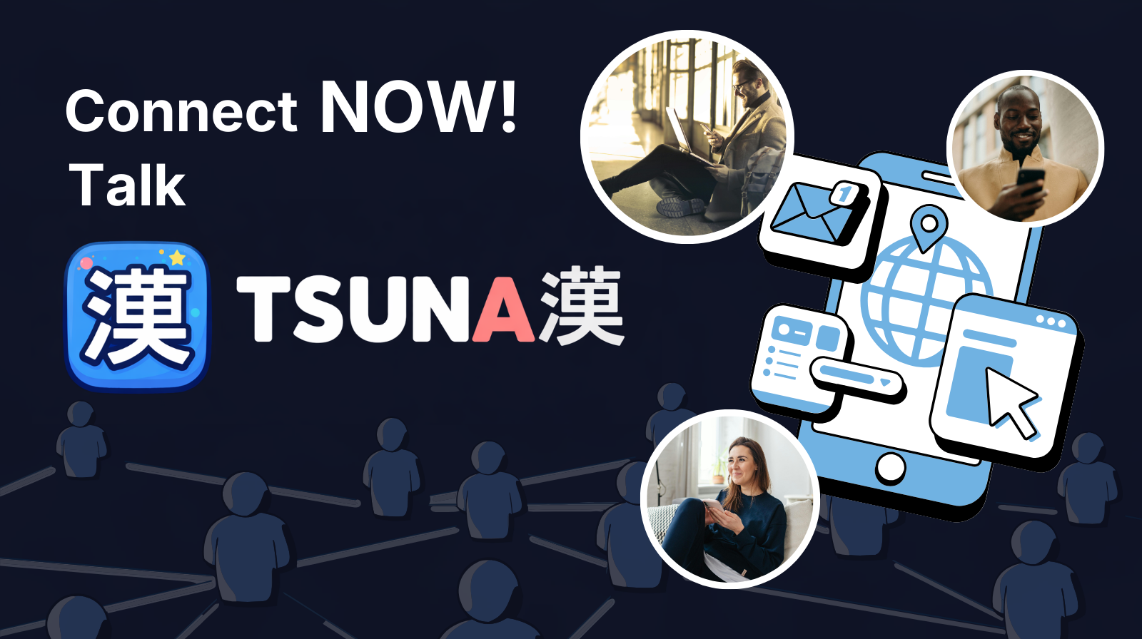 Tsuna - Connect NOW! Talk